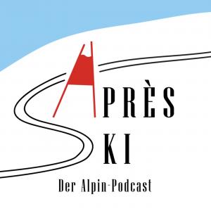 Après Ski - Der Alpin-Podcast