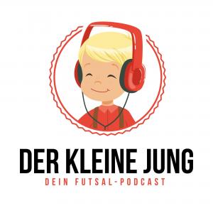 Der Kleine Jung - Dein Futsal-Podcast