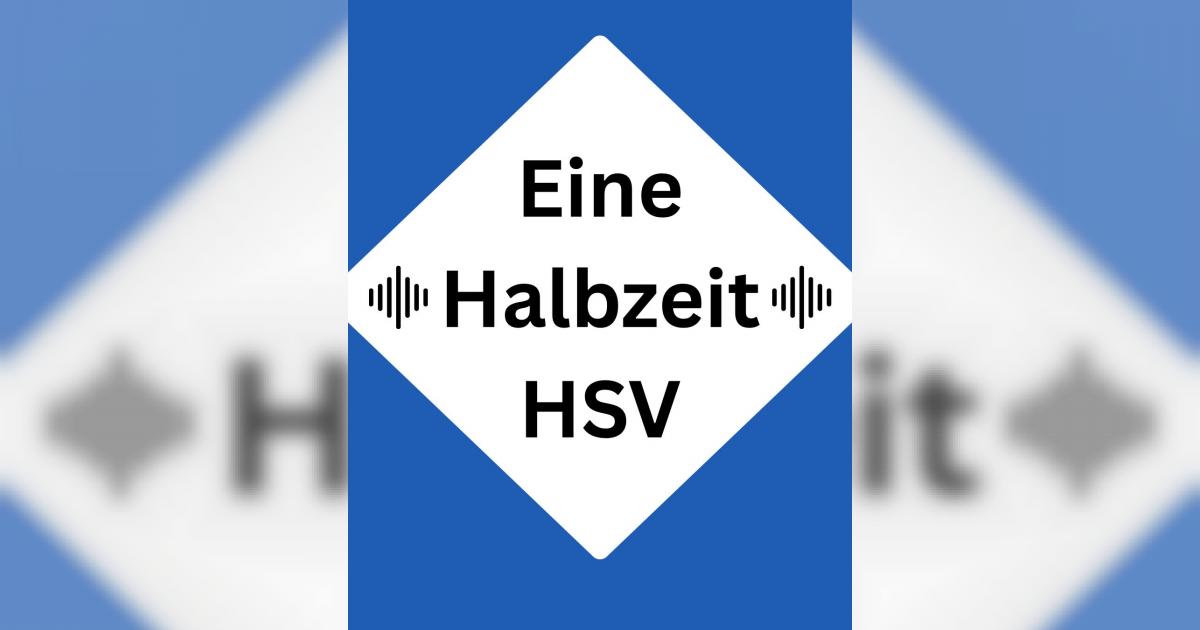Eine Halbzeit HSV – Podcast-Serie – meinsportpodcast.de