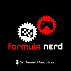 Formula Nerd - der Formel 1 Fanpodcast