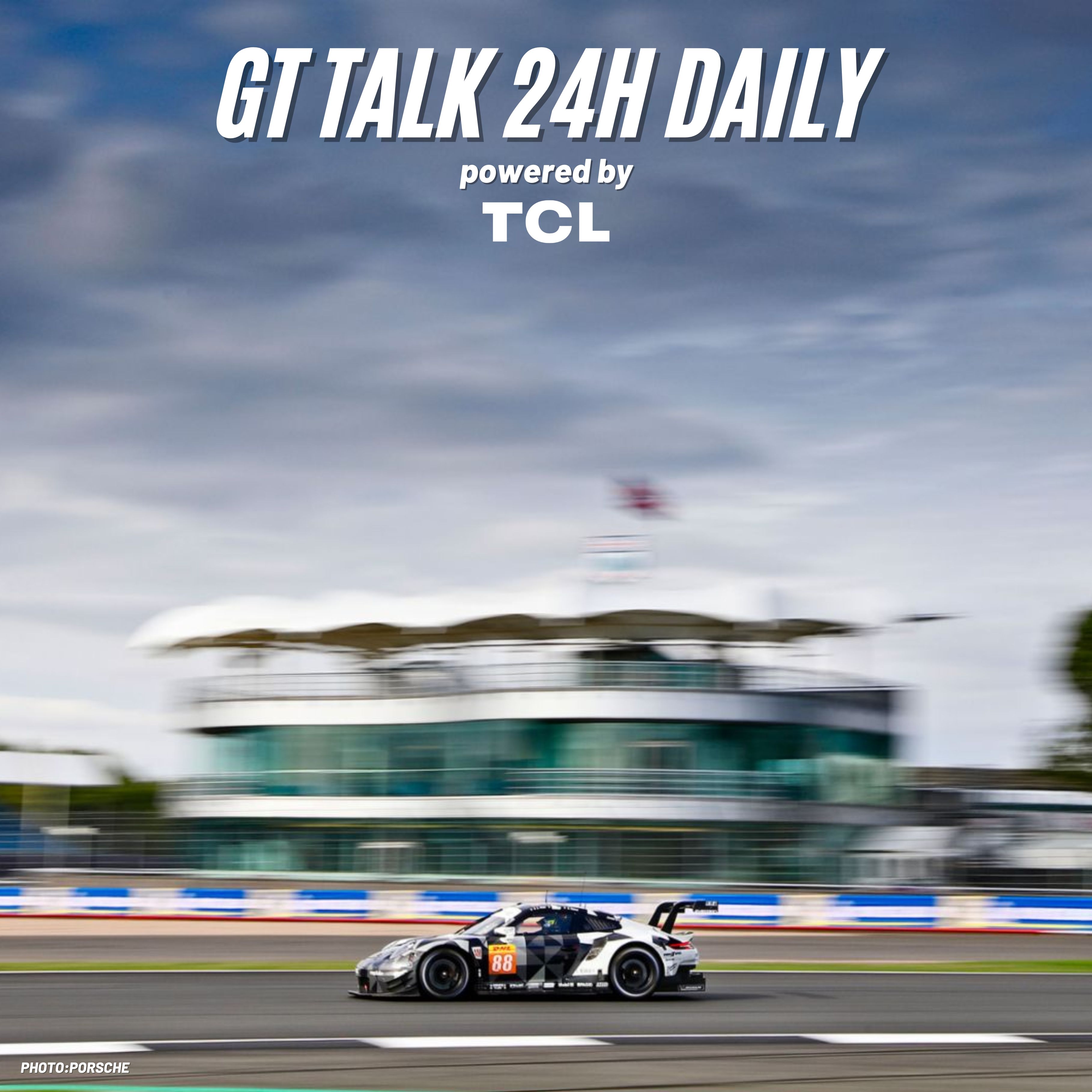Zurück im Home of British Motor Racing - 24h Le Mans Daily Samstag episode artwork