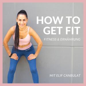 HOW TO GET FIT
