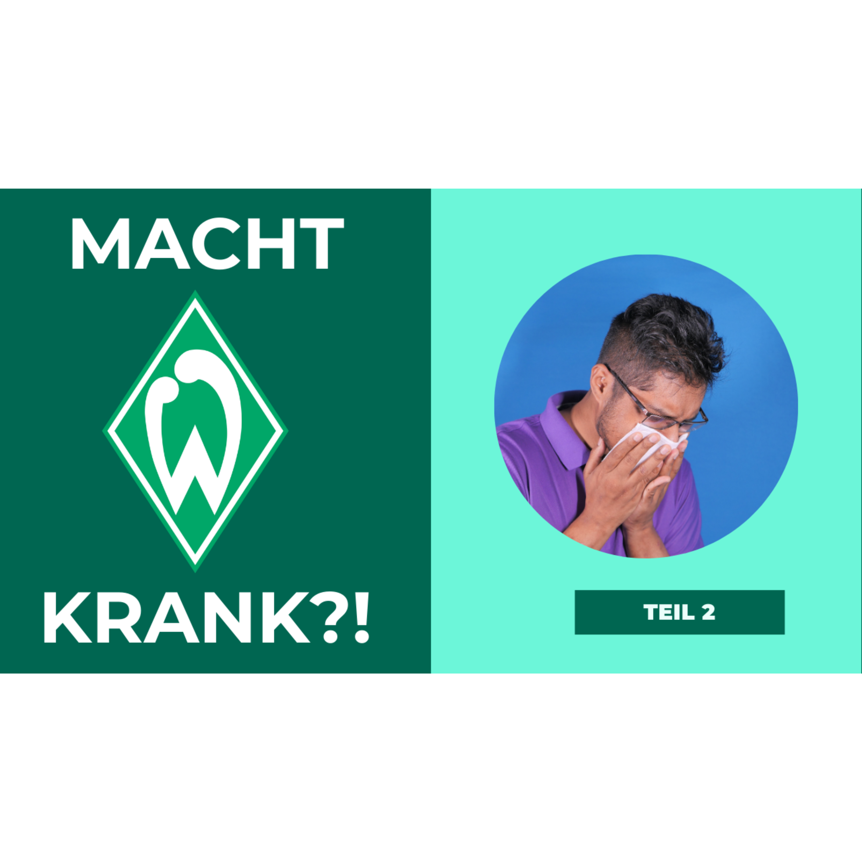 Lebenslang A1 - Macht WERDER krank?! - Teil 2 episode artwork