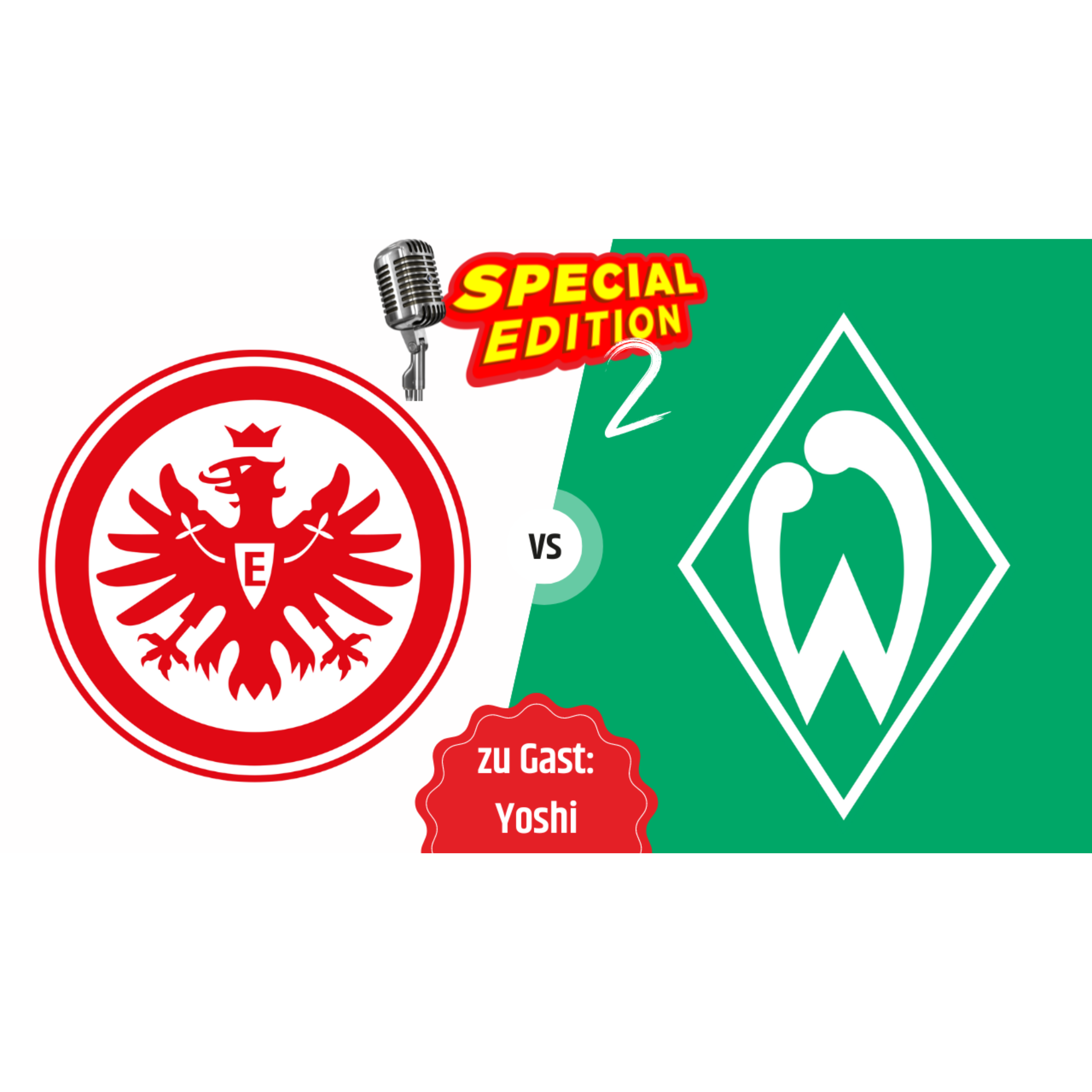 Eintracht Frankfurt vs. Werder Bremen | 28. Spieltag | Vorschau - Teil 2 episode artwork
