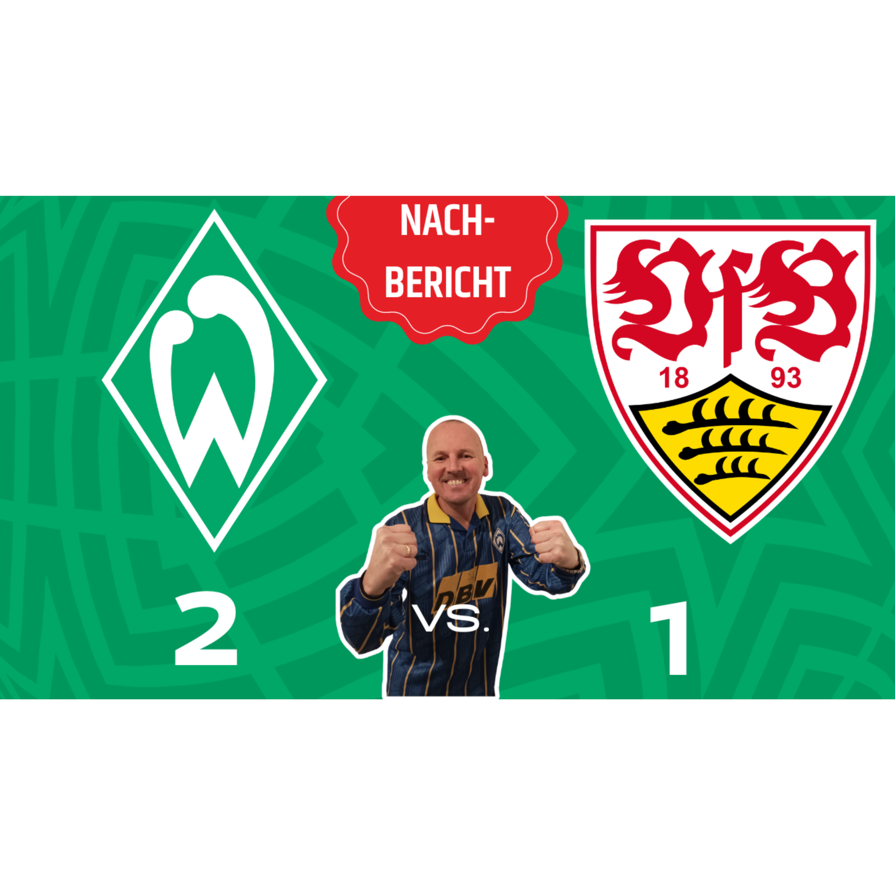 Werder Bremen vs. VfB Stuttgart | 30. Spieltag | 2:1 | Nachbericht episode artwork