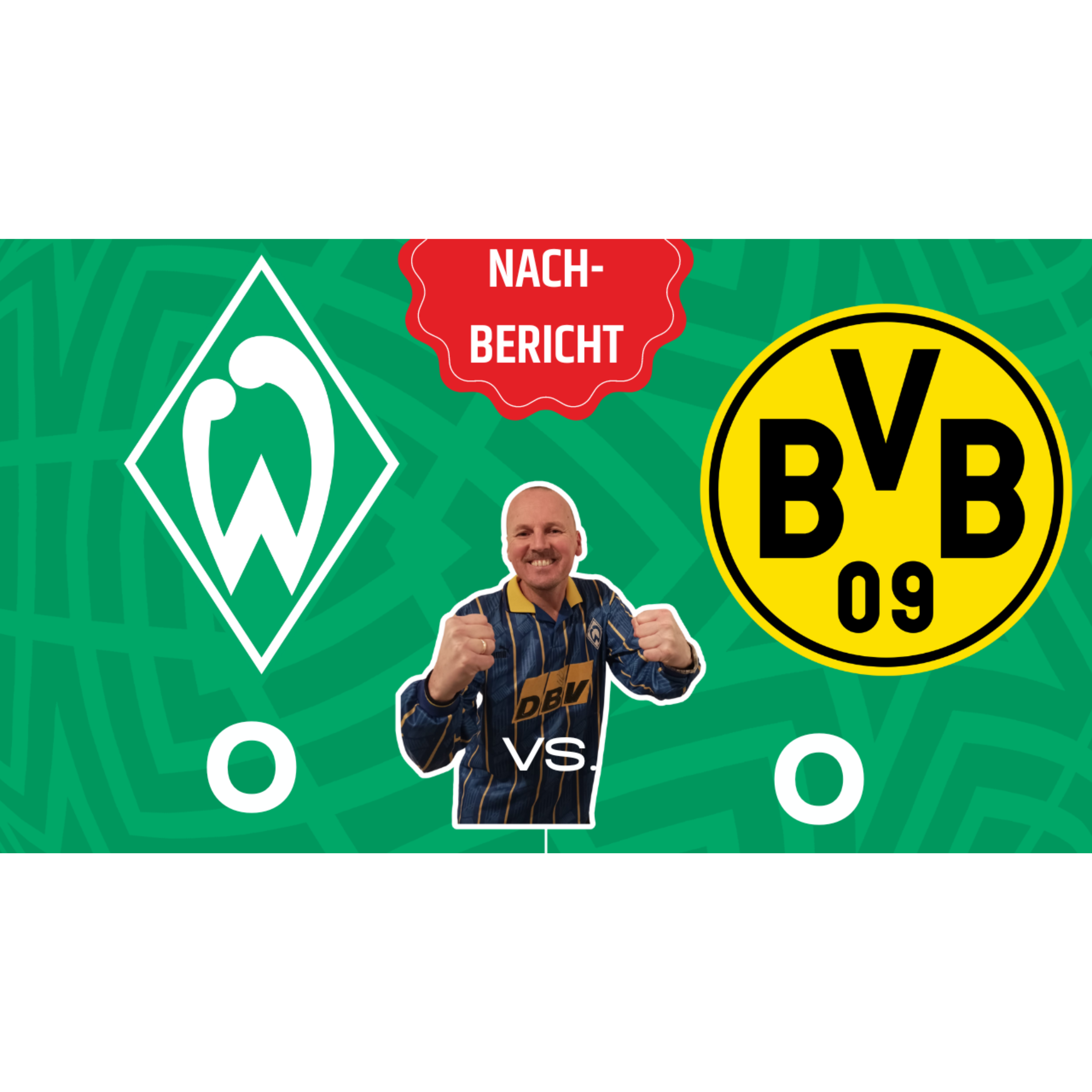 Werder Bremen vs. Borussia Dortmund | 2. Spieltag | 0:0 | Nachbericht episode artwork