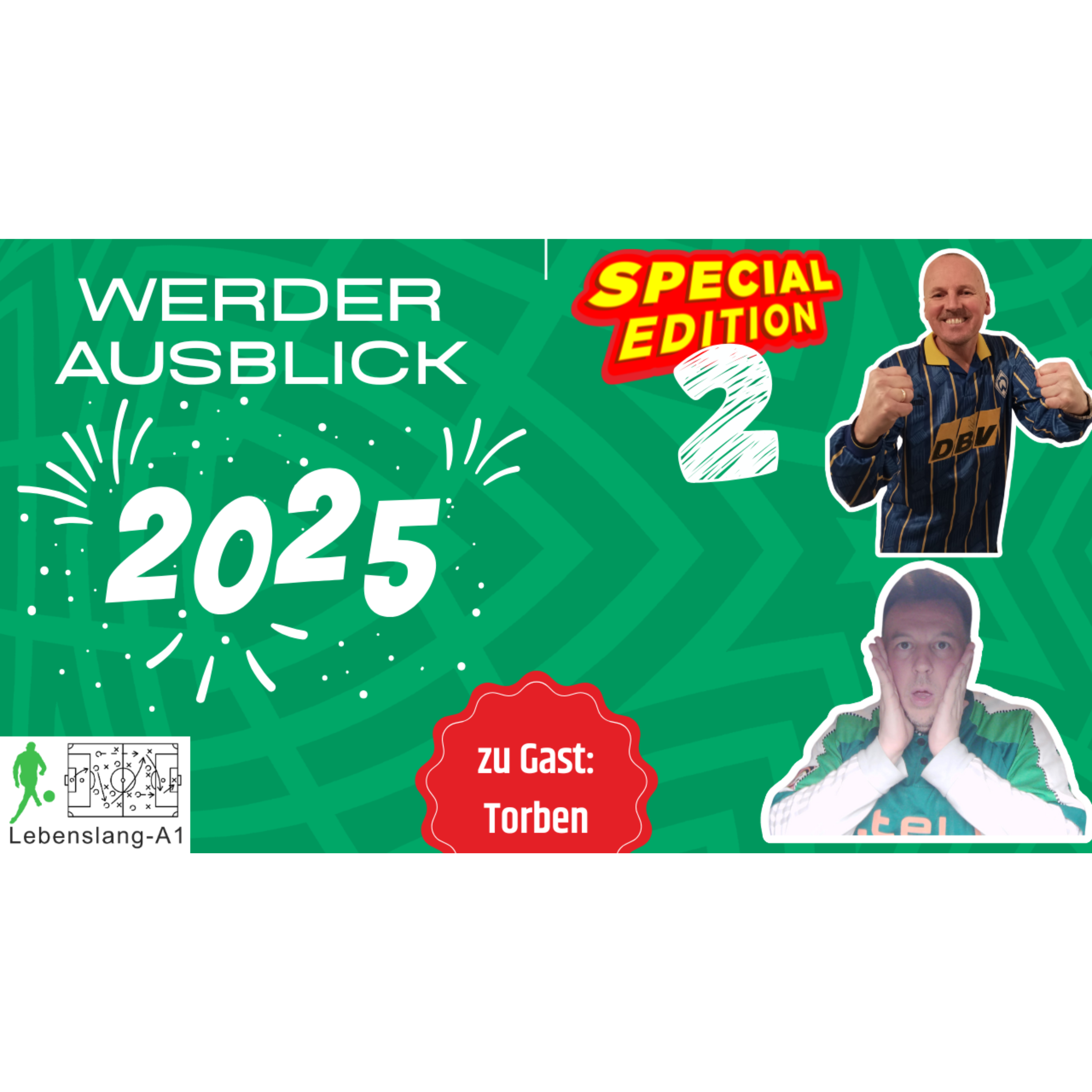 Werder Bremen - Fußball Fantalk Lebenslang-A1