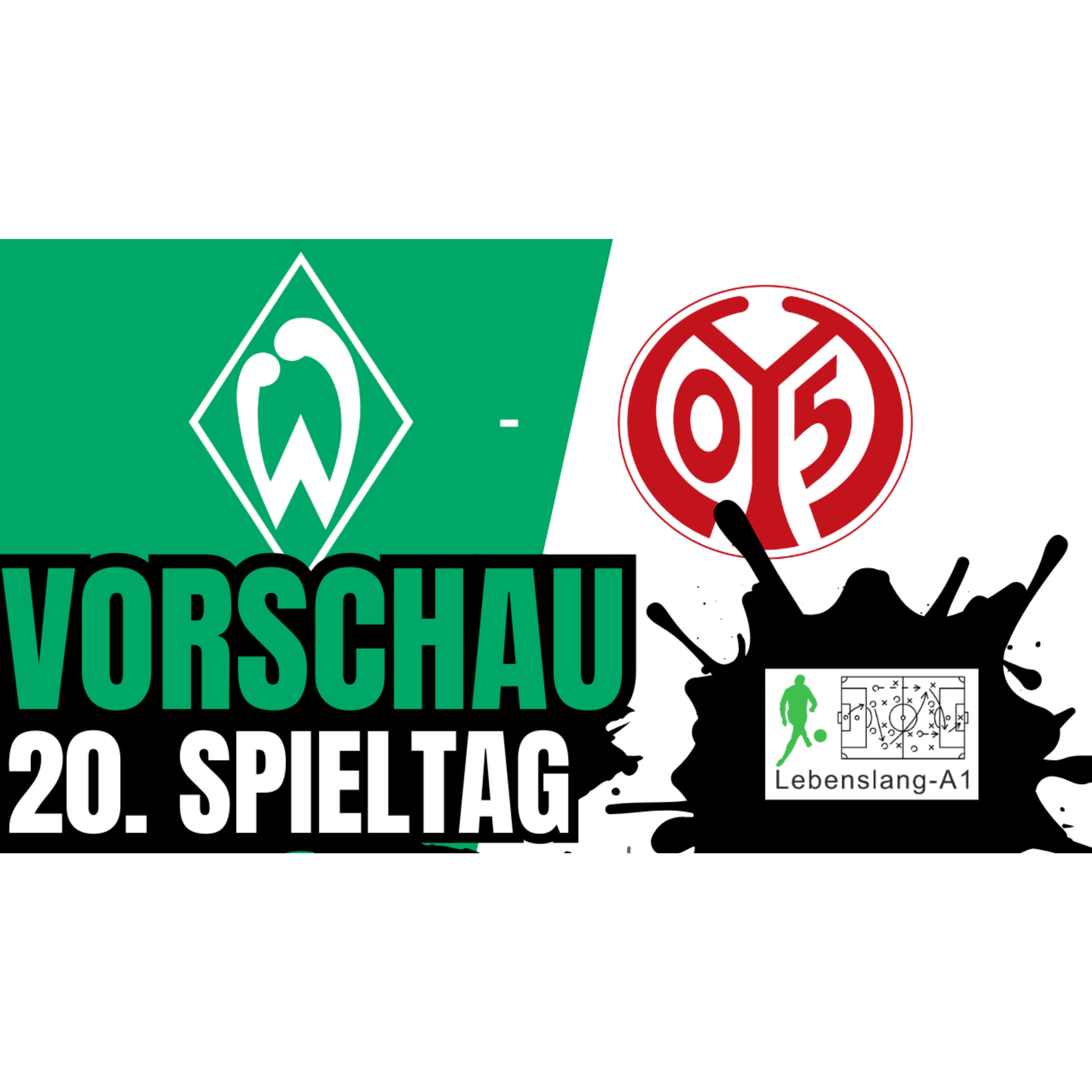 SV Werder Bremen - 1. FSV Mainz 05 | Bundesliga, 20. Spieltag 2024/25 | Vorschau | lebenslang-a1 episode artwork