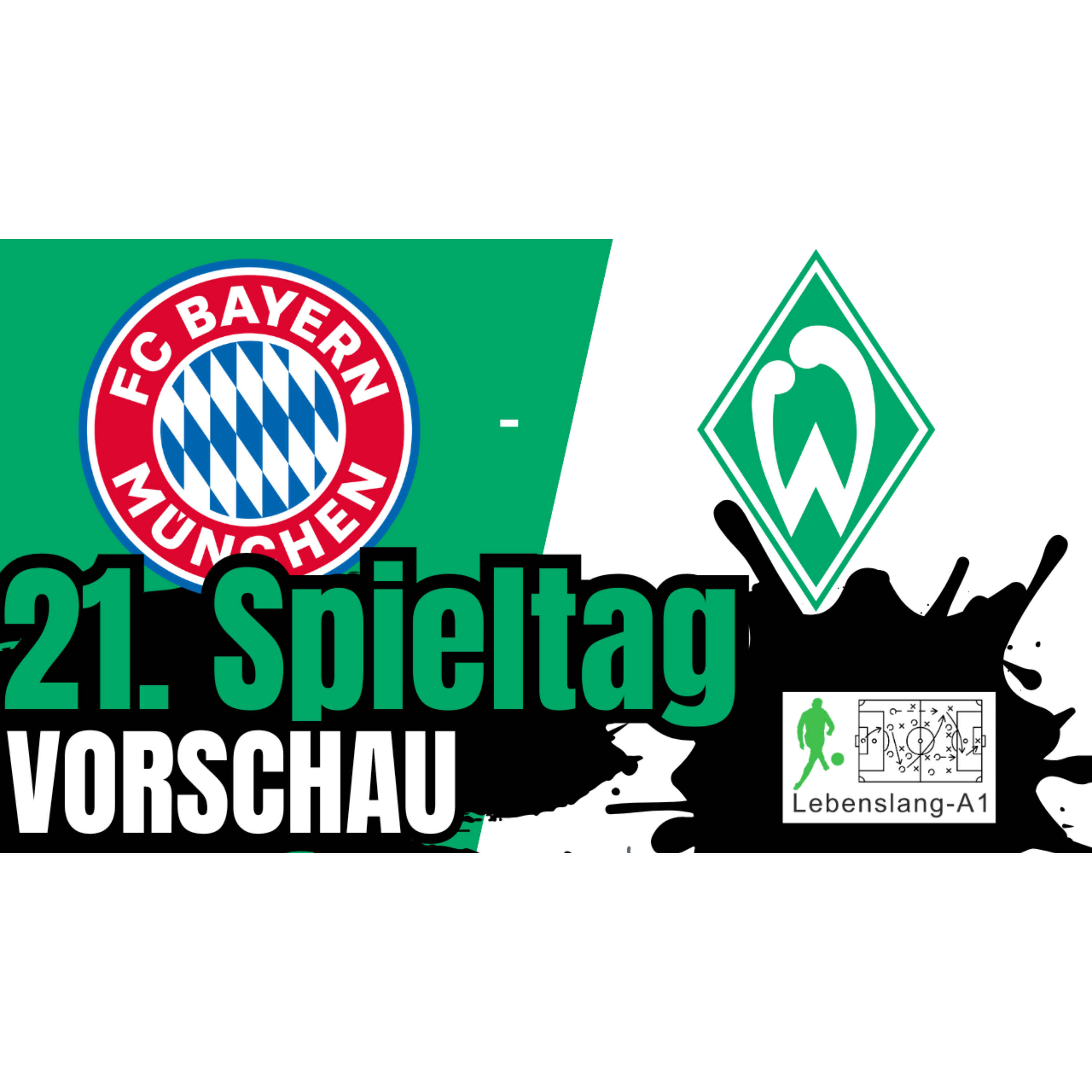Bayern München - SV Werder Bremen | Bundesliga, 21. Spieltag 2024/25 | Vorschau | lebenslang-a1 episode artwork