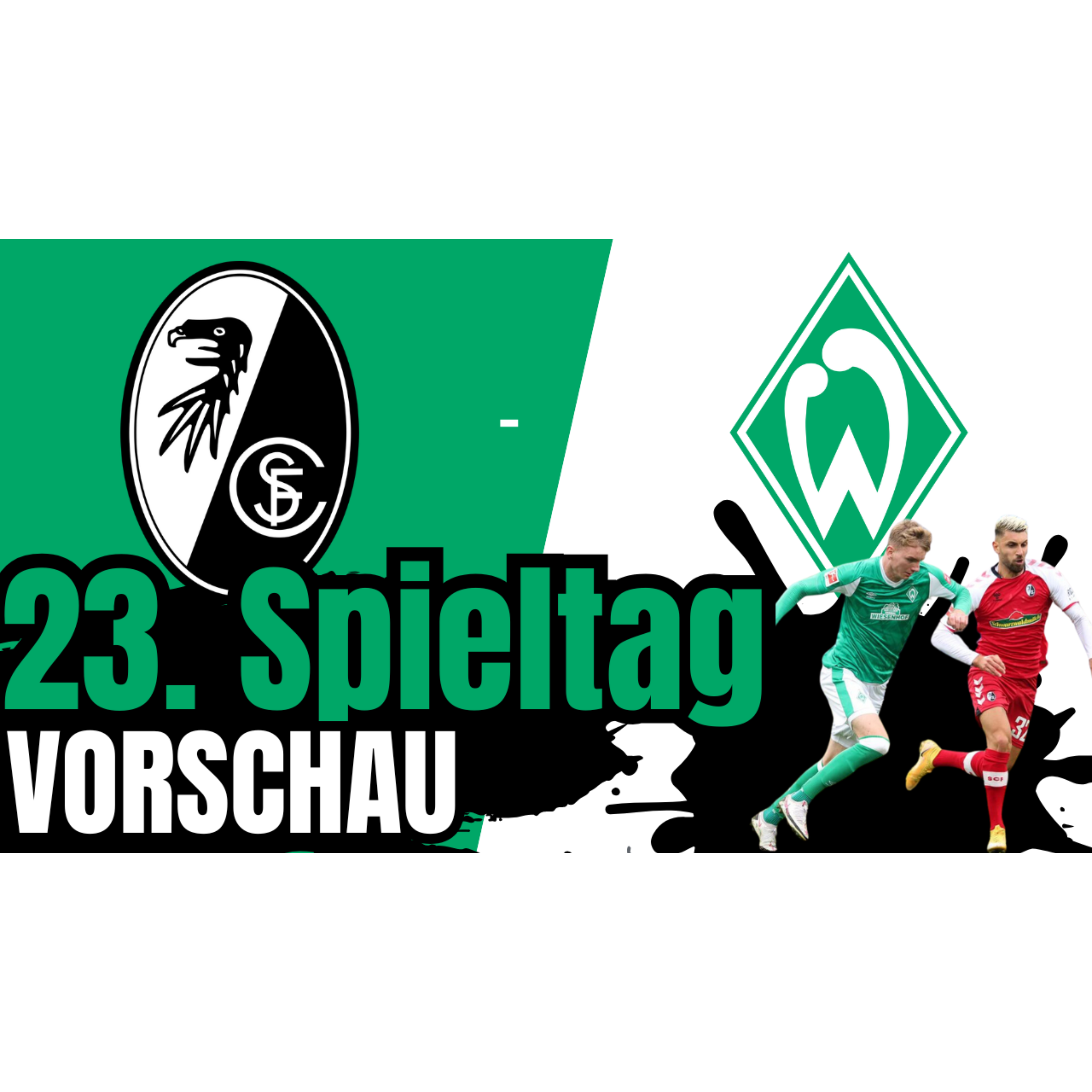 SC Freiburg - SV Werder Bremen | Bundesliga, 23. Spieltag 2024/25 | Vorschau | lebenslang-a1 episode artwork