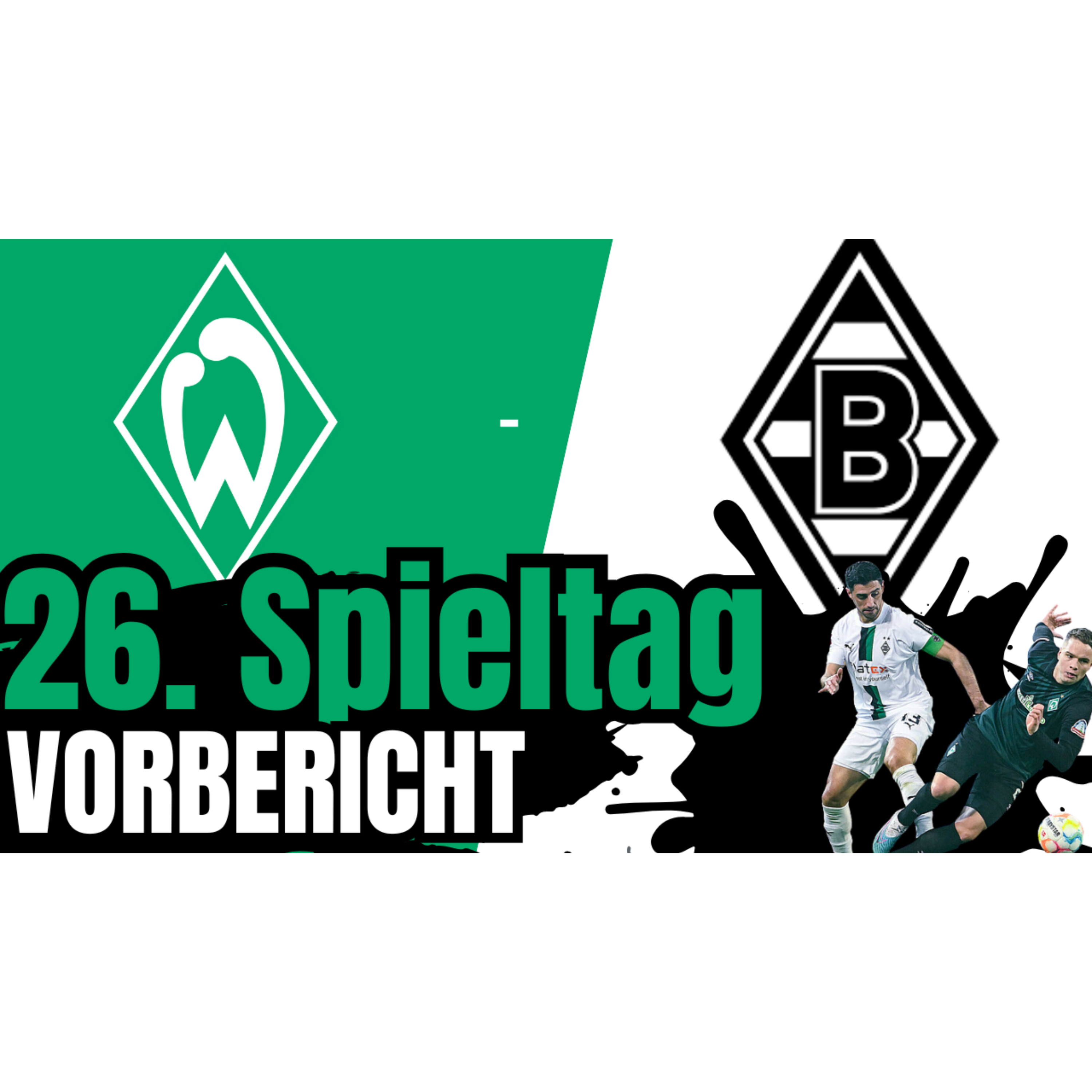 SV Werder Bremen - Borussia Mönchengladbach | Bundesliga, 26. Spieltag 2024/25 | Vorbericht episode artwork