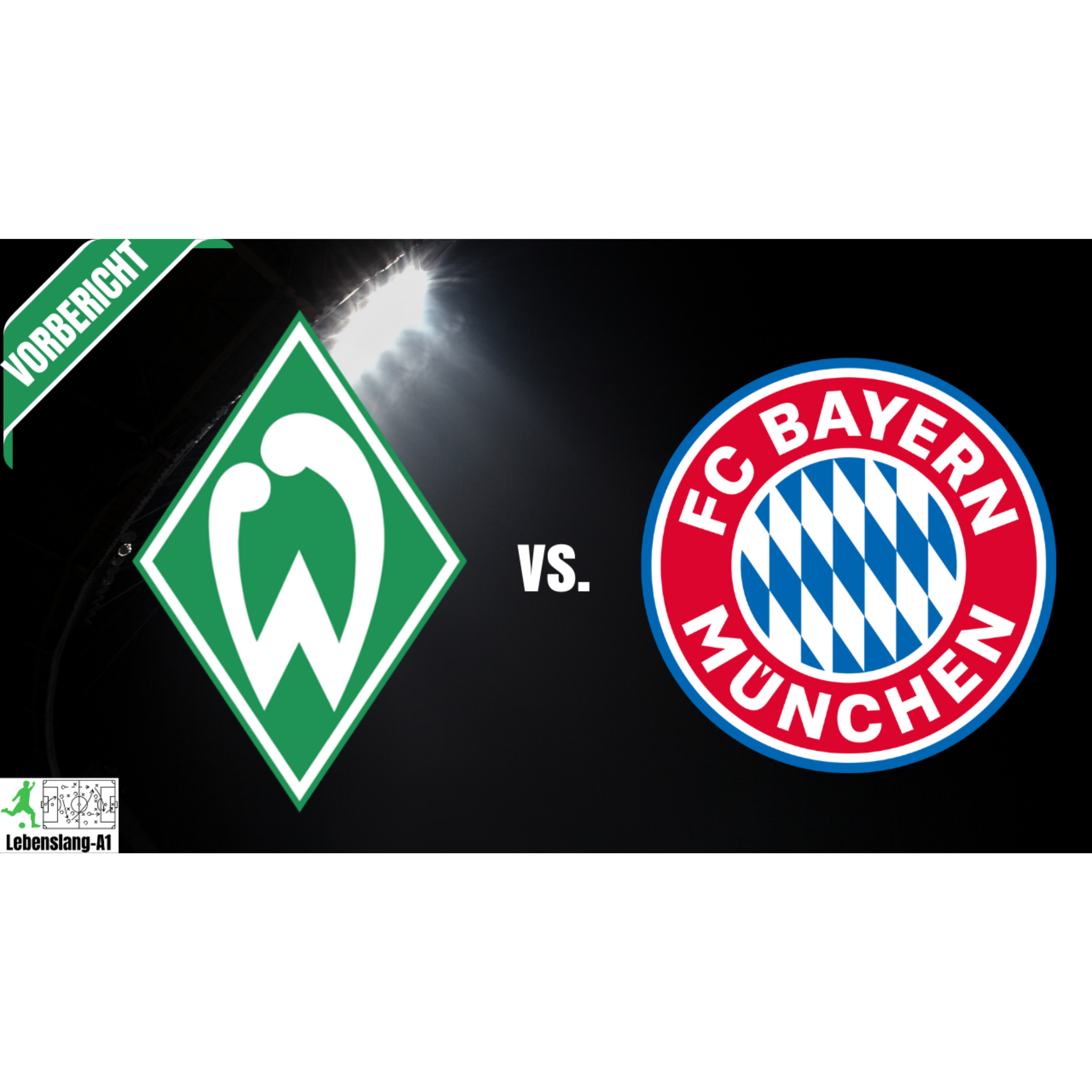 Werder Bremen - News & Aktuelles 12.02.2026 | Vorschau | Werder vs. Bayern | 22. Spieltag
