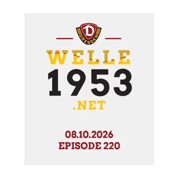 welle1953 Episode 220 – 08.10.2026