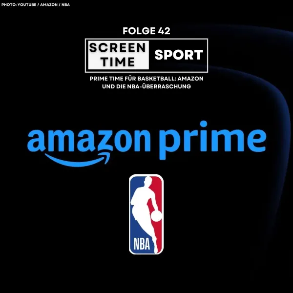 Prime Time für Basketball: Amazon und die NBA-Überraschung