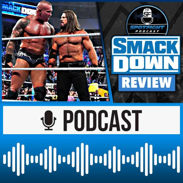 SmackDown | AJ Styles, wie treu sind deine Blätter? – WWE Wrestling Review 15.12.2023