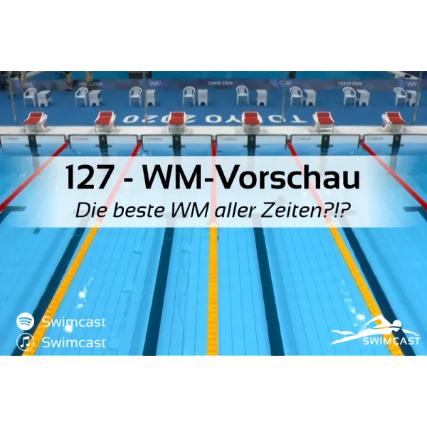 127 – WM Vorschau