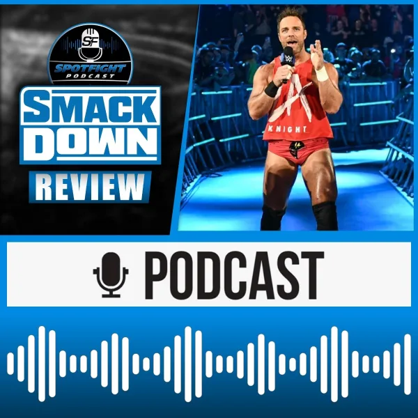 SmackDown | LA in London, YEAH! – WWE Wrestling Review 30.06.2023