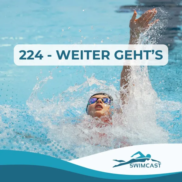 224 – Weiter geht’s