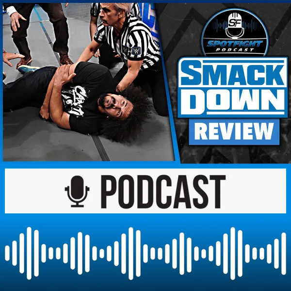 SmackDown | Carlito ist nicht da. Wirklich. – WWE Wrestling Review 24.11.2023