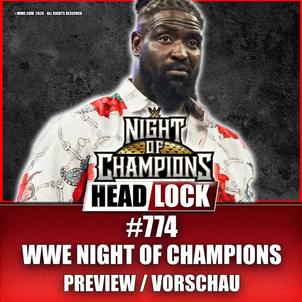 WWE Night of Champions 2026 (PREVIEW / VORSCHAU) – King Oba Femi auf dem Weg zum SummerSlam?