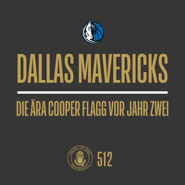 Dallas Mavericks: Die Ära Cooper Flagg vor Jahr zwei