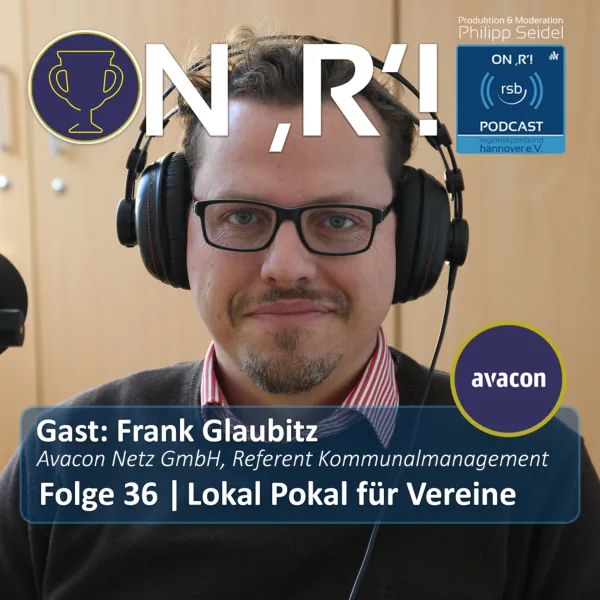 Folge 36 | Avacon und sein Lokal Pokal für Vereine mit Frank Glaubitz