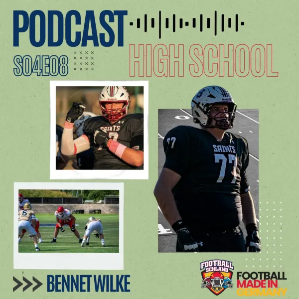 S04E08 Update mit Bennet Wilke, OL, St. Anne’s-Belfield School Saints
