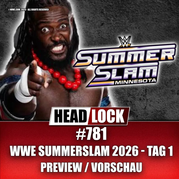 WWE SummerSlam 2026 – Samstag (PREVIEW / VORSCHAU)