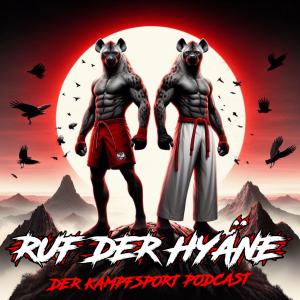 Ruf der Hyäne - Der Kampfsport Podcast